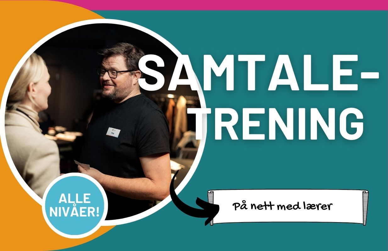 Samtaletrening i norsk – personlig online språktrening for A1–C1 nivå, med fokus på uttale, flyt og muntlig eksamenstrening.