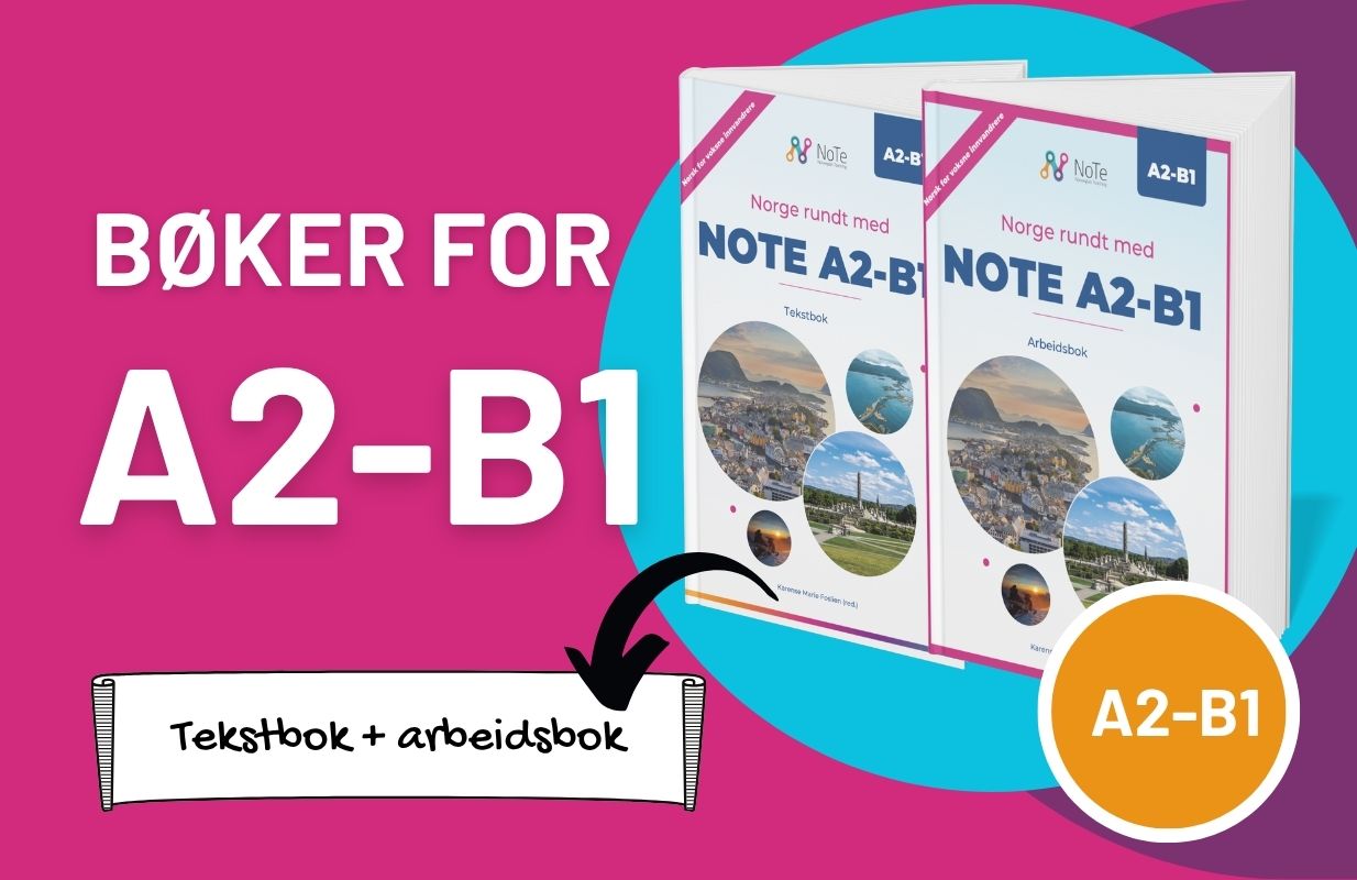 NOTE A1 – Norsk for voksne innvandrere (Tekstbok + Arbeidsbok)