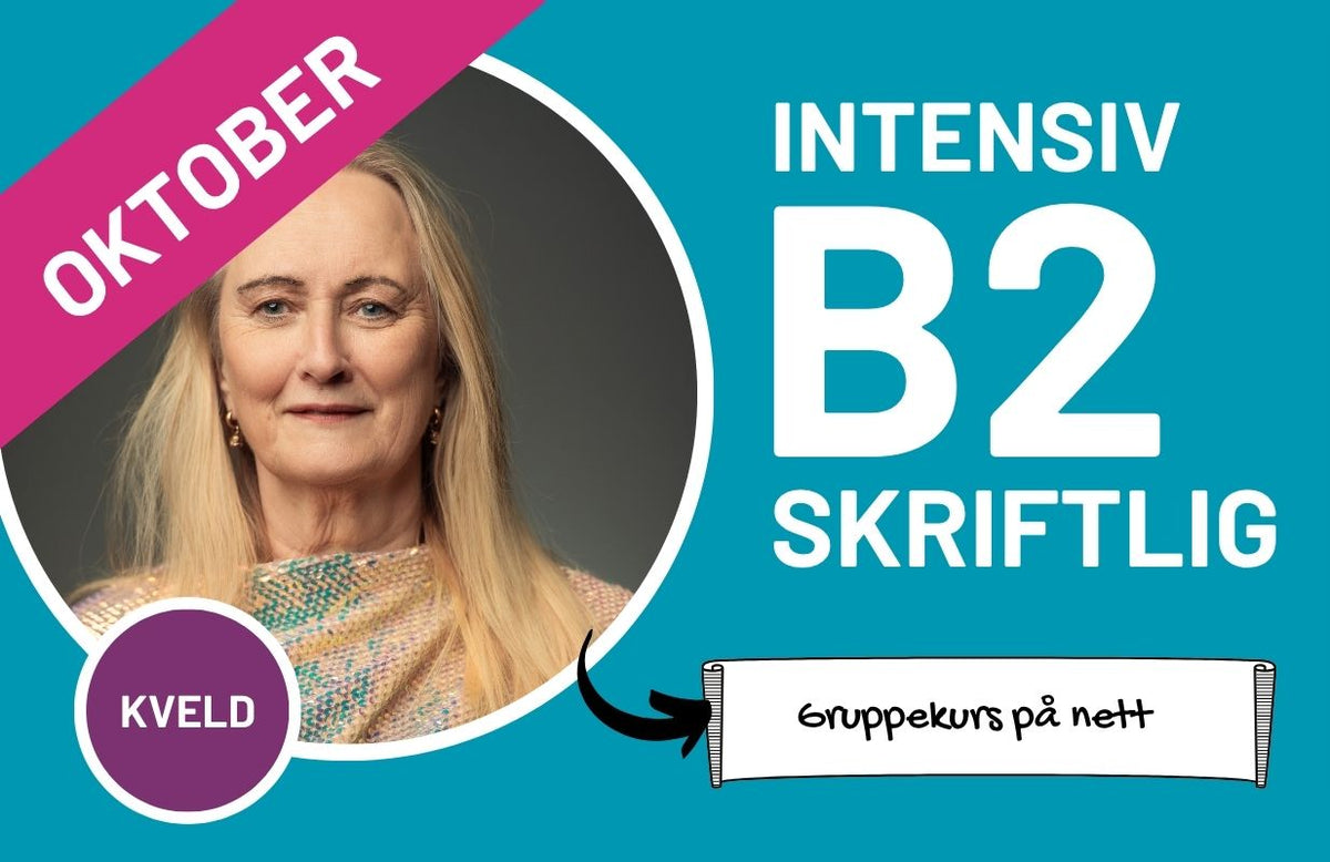 Intensiv B2 skriftlig gruppekurs på nett