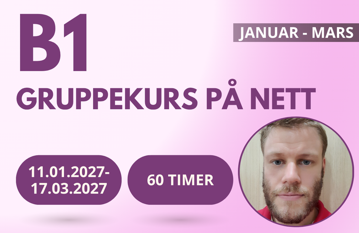 B1 nettbasert gruppekurs (JANUAR-MARS)