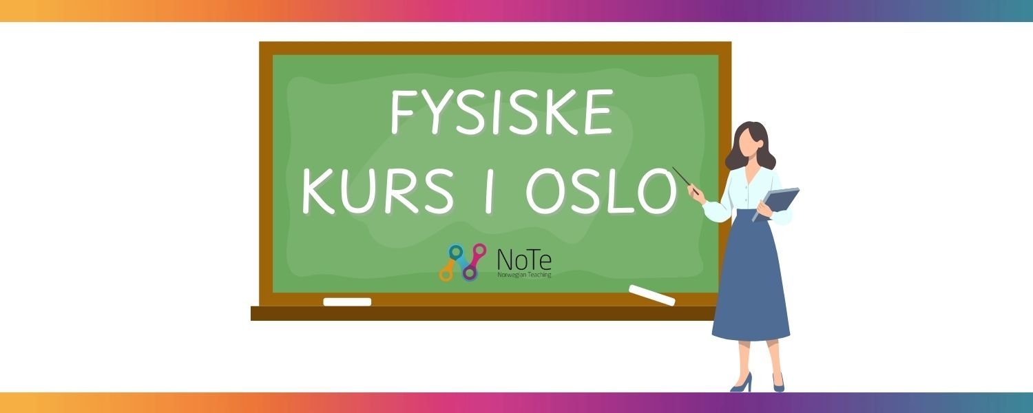 NoTe tilbyr fysiske kurs i Oslo! / NoTe offers in-person courses in Oslo!